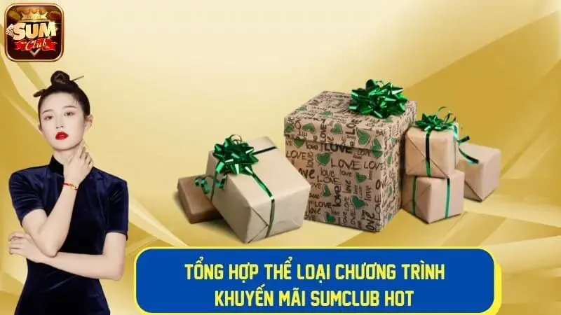 Tổng hợp các chương trình khuyến mãi Sumclub hot hit